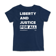 Load image into Gallery viewer, Liberty and Justice For All Tee