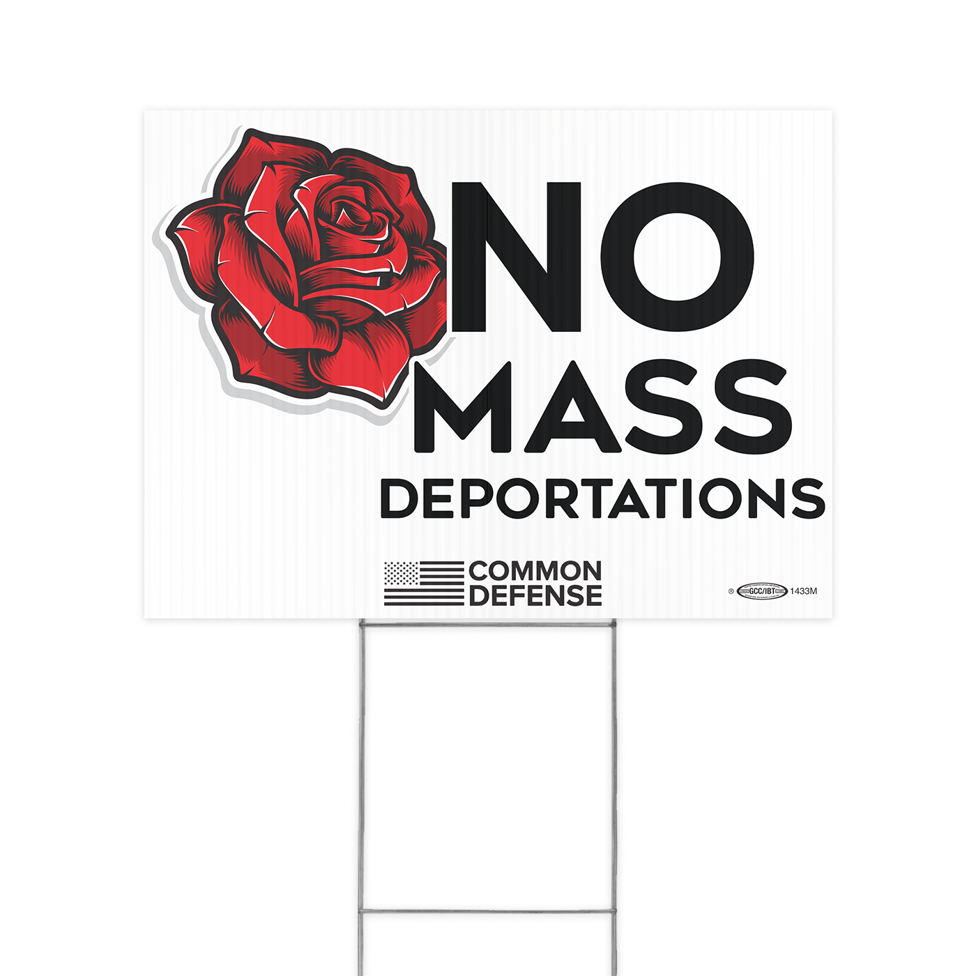 No Mass Deportations Yard Sign