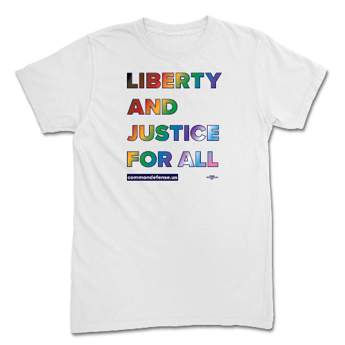 Rainbow Liberty and Justice For All Tee